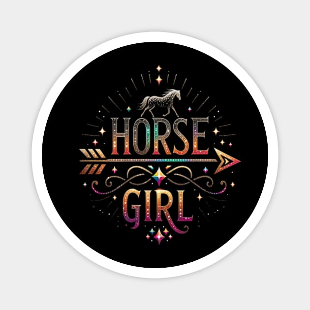 Horse Girl I Love My Horses Equestrian Horseback Riding Magnet by Dianajoycepif